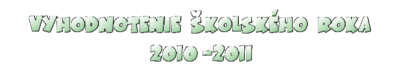 Vyhodnotenie kolskho roka